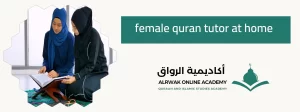 female quran tutor at home